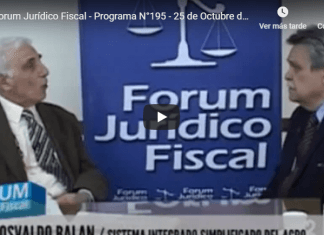 Forum Jurídico Fiscal – Programa N°195 – 25 de Octubre de 2018