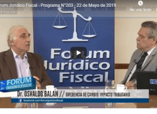 Forum Jurídico Fiscal – PROGRAMA N°203 – 22 DE MAYO DE 2019