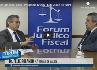 Forum Jurídico Fiscal – PROGRAMA N°205 – 5 DE JUNIO DE 2019