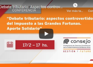 CPCECABA. Debate tributario: Aspectos controvertidos del impuesto a las grandes fortunas. Aporte Solidario
