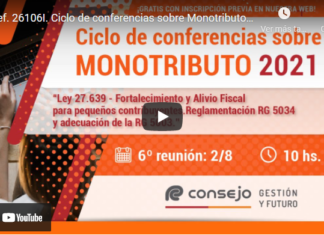 CPCECABA. Ciclo de conferencias sobre Monotributo 2021. Res Gral 5034