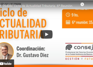 CPCECABA. Ciclo de Actualidad Tributaria. Septiembre 2021