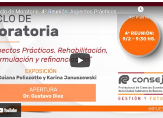 CPCECABA. Ciclo de Moratoria (4): Aspectos Prácticos. Rehabilitación, reformulación y refinanciación