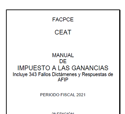 📚 FACPCE. Libro FREE: Manual de impuesto a las Ganancias. DDJJ 2021
