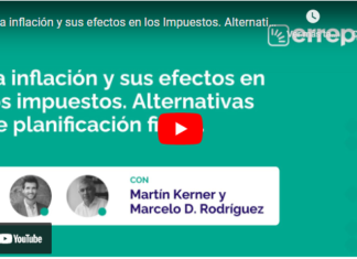 La inflación y sus efectos en los Impuestos. Alternativas de planificación fiscal
