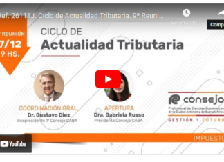 CPCECABA. Ciclo de Actualidad Tributaria. Diciembre 2022