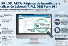 Guía 56. LSD. ARCA: Régimen de Incentivo a la Formalización Laboral (RIFL). DDJJ Form 931